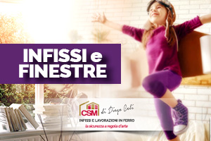 Le speciali promozioni di CSM infissi 