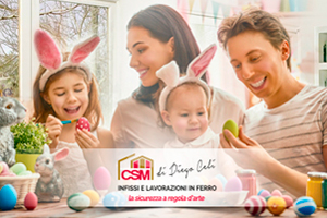 CSM infissi di Diego Celi augura Buona Pasqua
