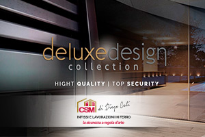 La cornice giusta per appartamenti di prestigio: Deluxe Design Collection  di CSMinfissi di Diego Celi
