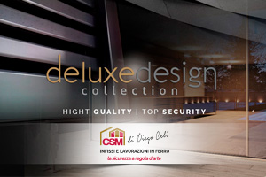 Deluxe Design Collection, porte e finestre CSM Infissi d’eccellenza