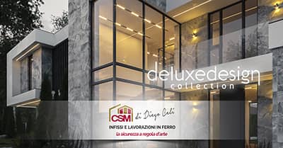 Deluxe Design Collection CSM infissi lavorazioni del 2024